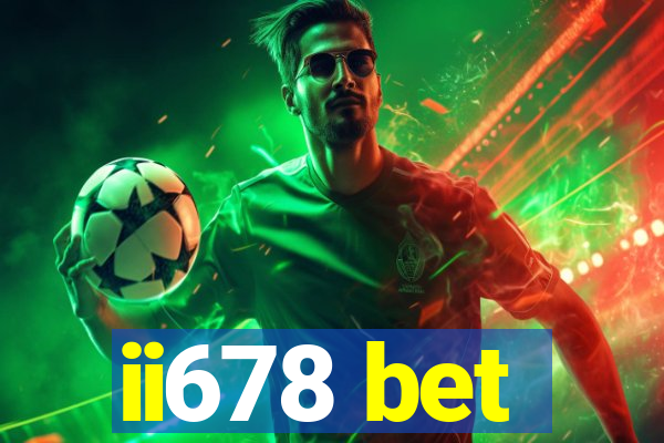 ii678 bet